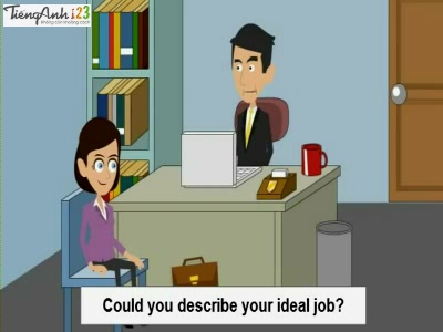 Bài 49: The ideal job