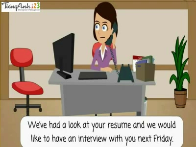 Bài 76: Arranging a job interview